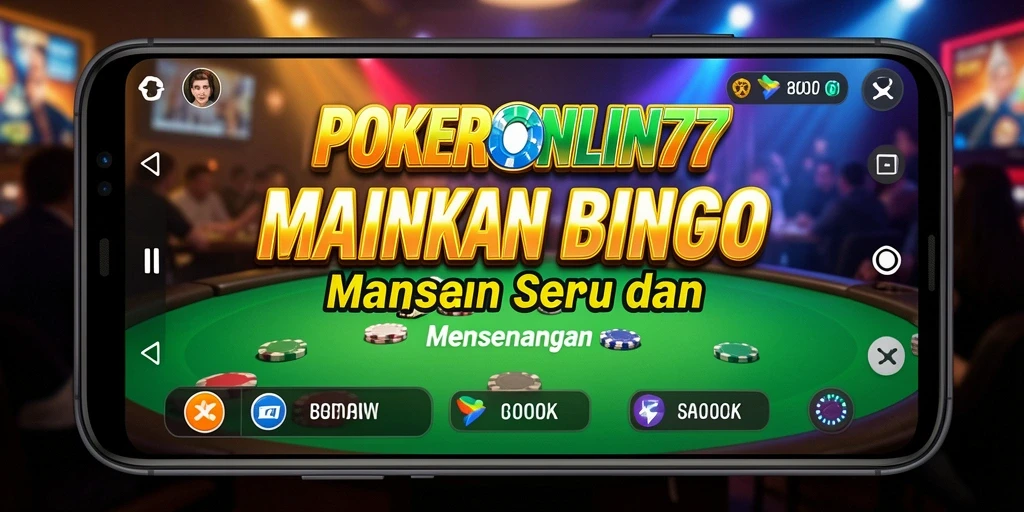 Tampilan gameplay Bingo POKERONLIN77 yang seru dan interaktif.